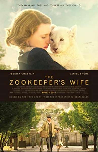 Movie Review - The Zookeeper's Wife