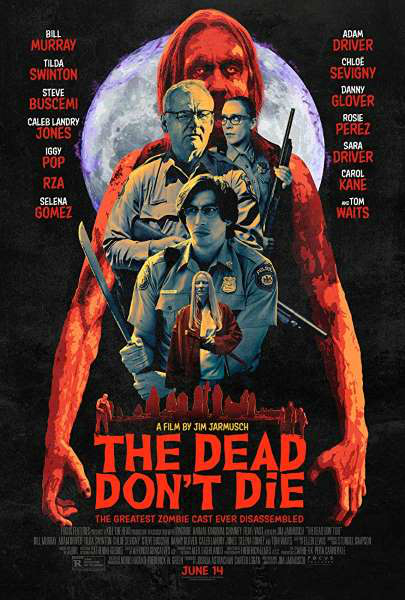 Movie Review - The Dead Don't Die