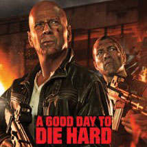 A Good Day to Die Hard – movie review