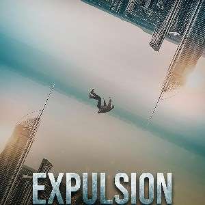 Indie Movie Review – Expulsion