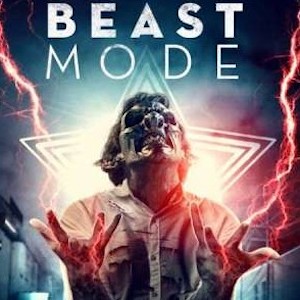 Indie Movie Review - Beast Mode