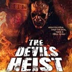 Indie Movie Review – The Devil’s Heist