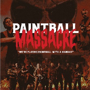 Indie Movie Review – Paintball Massacre