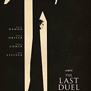 Movie Review – The Last Duel
