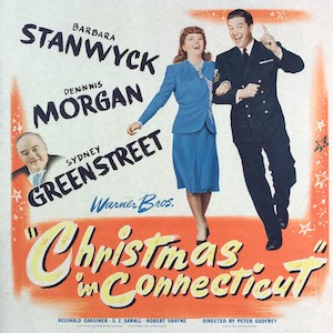 Christmas Classic First Watch Review – Christmas In Connecticut (1945)