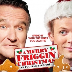 Accidental Rewatch Movie Review: A Merry Friggin Christmas (2014)