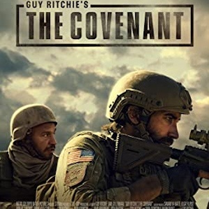 Movie Review – Guy Ritchie’s The Covenant