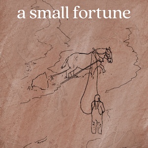 Indie Movie Review – A Small Fortune