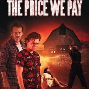 Indie Movie Review – The Price We Pay