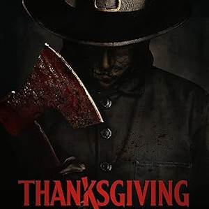 Movie Review – Thanksgiving