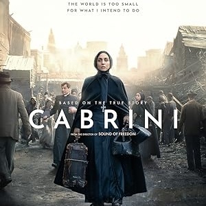 Movie Review – Cabrini