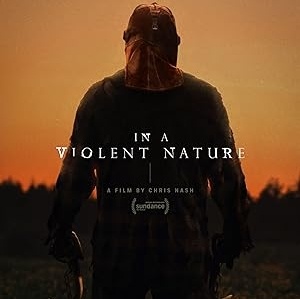 Movie Review – In a Violent Nature
