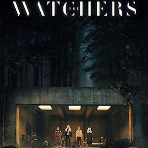 Movie Review – The Watchers
