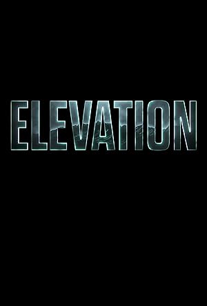 Movie Review – Elevation