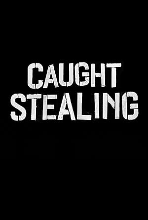 Movie Review – Caught Stealing